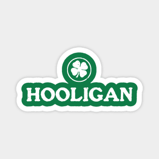 Irish Hooligan Magnet