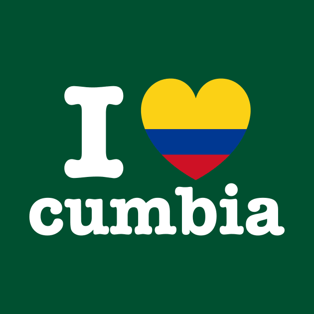 I love cumbia - colombiana - vallenato by verde