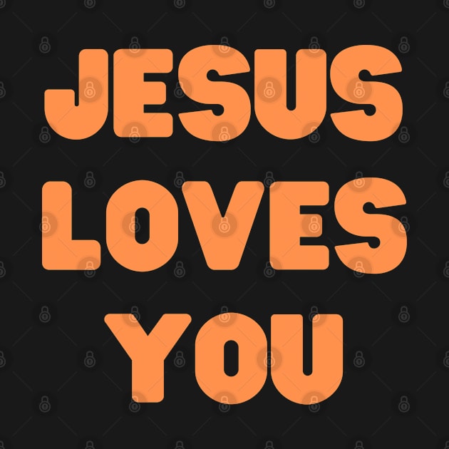 Jesus Loves You - Christian Quotes by Arts-lf