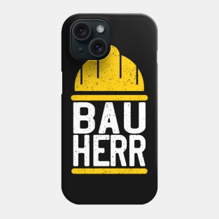 Bauherr Phone Case