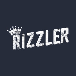 Rizzler W Rizz The Rizz God T-Shirt