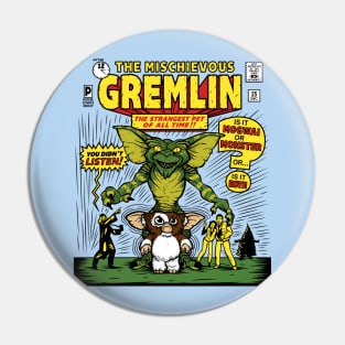 The Mischievous Gremlin Pin