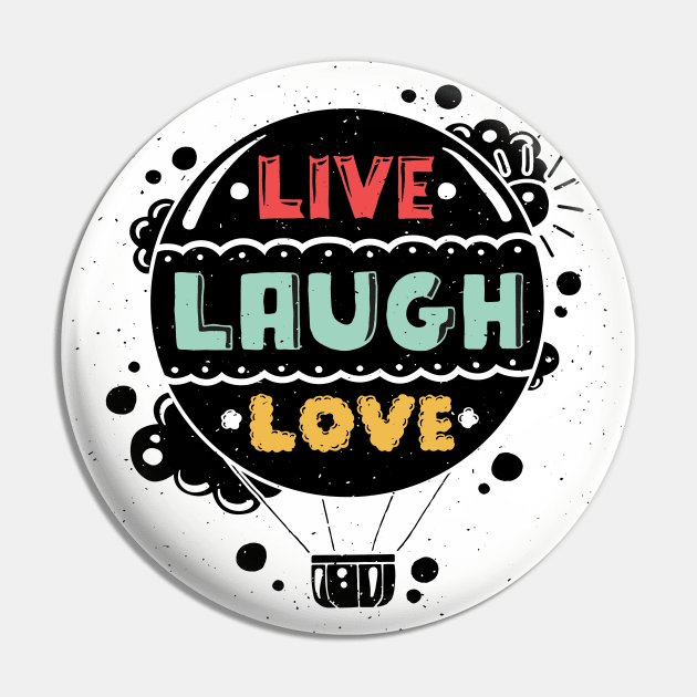 Live Laugh Love Pin by VintageArtwork
