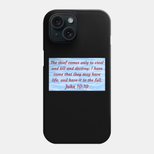 Bible Verse John 10:10 Phone Case