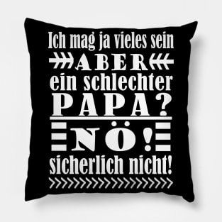 Vatertag Papa Vater lustiger Geschenk Spruch Pillow