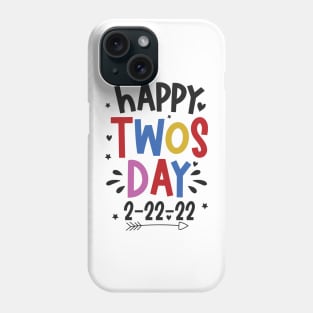 Happy Twosday Phone Case