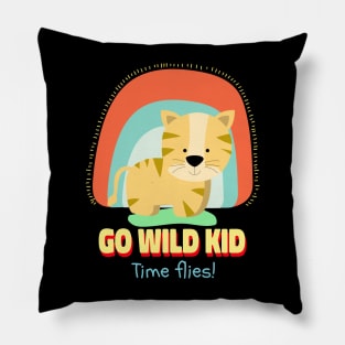 Go Wild Kid Time Flies | Cute Kids Pillow