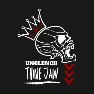 Unclench Thine Jaw (White Skull) T-Shirt