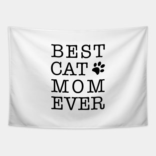 Best Cat Mom Ever Tapestry