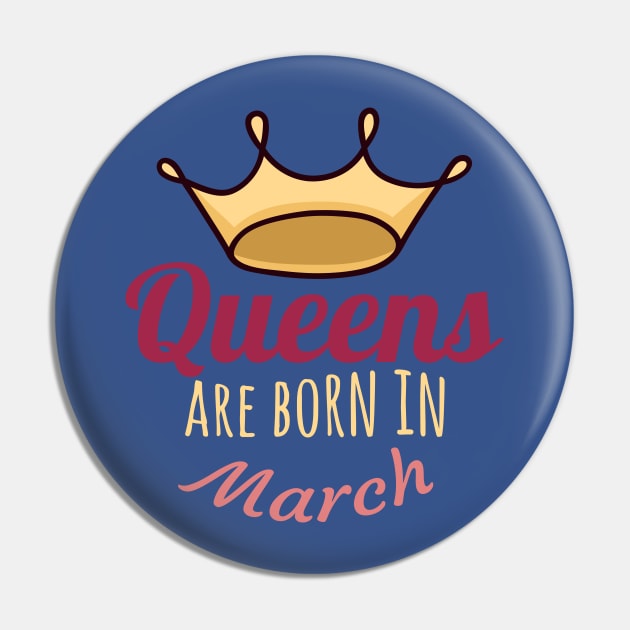 Queens are born in march Pin by COZILYbyIRMA