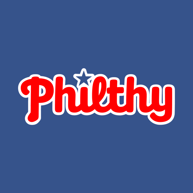 Philthy by Throwzack