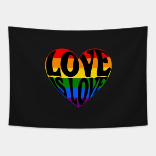 Love is love rainbow heart Tapestry