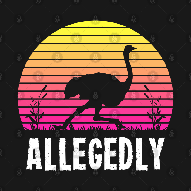 Disover Allegedly Ostrich T-Shirt Vintage Sunset Bird Flightless Tee - Allegedly Ostrich - T-Shirt