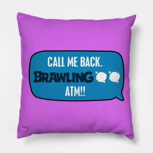 Brawling ATM Pillow