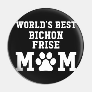 World’s Best Bichon Frise Mom Pin