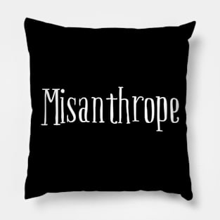 Misanthrope Pillow