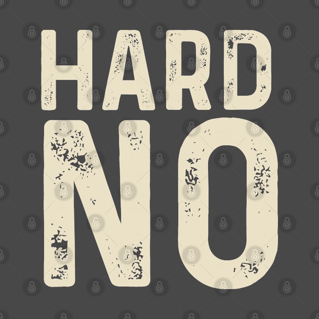 hard no by PhiloArt