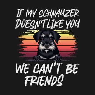 Schnauzer Dog Owner dog Lover Funny Quote Retro sunset T-Shirt