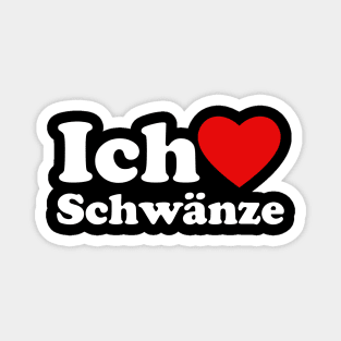 Ich Liebe Schwanze Magnet