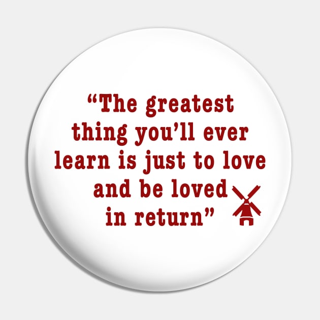 Moulin Rouge - The greatest thing... Pin by qpdesignco