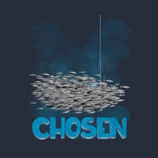 Chosen T-Shirt