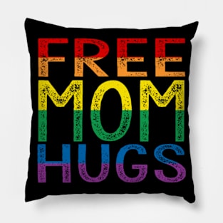 Free Mom Hugs - Rainbow Pillow