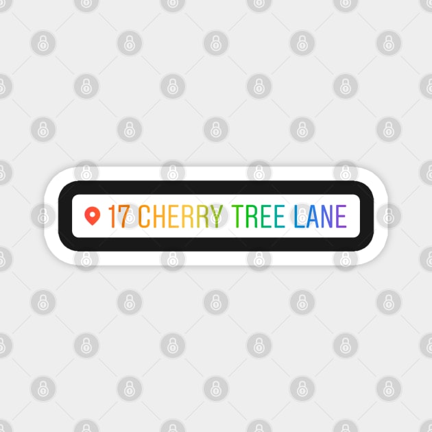 Mary Poppins Instagram Location 17 Cherry Tree Lane Magnet by baranskini