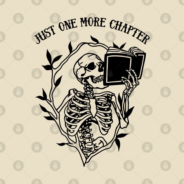 Skeleton Reading Gothic Book Lover - Just One More Chapter by PUFFYP