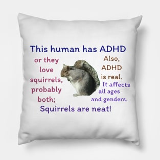 ADHD Squirrel 2 Pillow