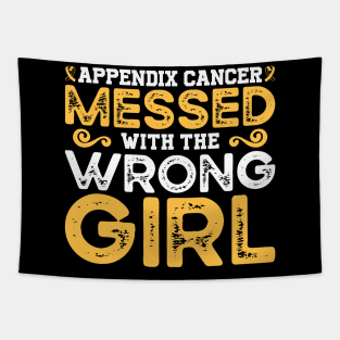 Appendix Cancer Messed With The Wrong Girl Tapestry