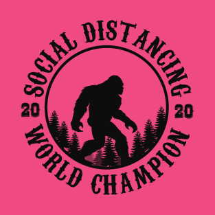 Social Distancing Champion T-Shirt