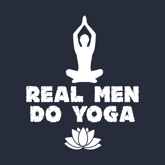 Real Men Do Yoga Lifestyle Gift For Yoga Lovers by klimentina