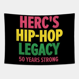 Herc's Hip Hop Legacy - Celebrating 50 Years of Old School Vibes Tapestry