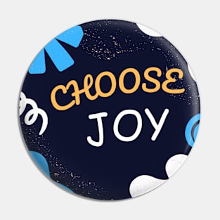 Choose joy Pin