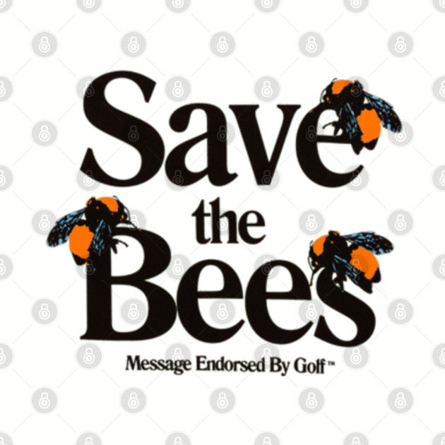 save the bees shirt tyler