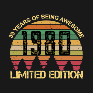 39 Years Of Being Awesome Limited Edition 39th Birthday Gift T-Shirt