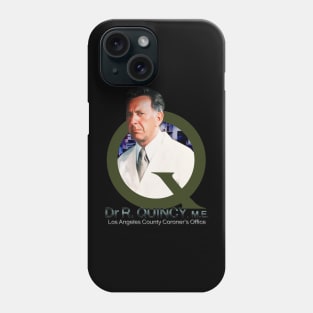 Dr Quincy ME Design Phone Case