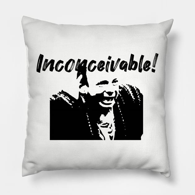 Inconceivable! Pillow by Among the Leaves Apparel