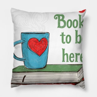 I Closed My Books to Be Here Shirt Book Lovers T-Shirt Pillow