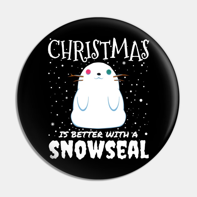 Christmas Is Better With A Snowseal - Christmas cute snow seal gift Pin by mrbitdot