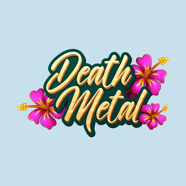 Death Metal Hawaii by RemcoBakker