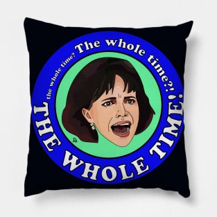 Mrs. Doubtfire -The Whole Time Pillow