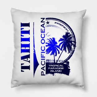 TAHITI Party Paradise Island Pillow