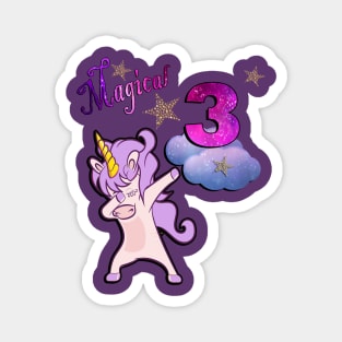 Unicorn Birthday for 3 Year Old Girls Magical 3 Dancing Cute Birthday Theme Unicorns Magnet