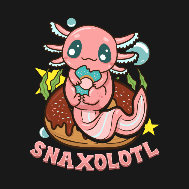 Cute & Funny Snaxolotl Adorable Snacking Axolotl by theperfectpresents