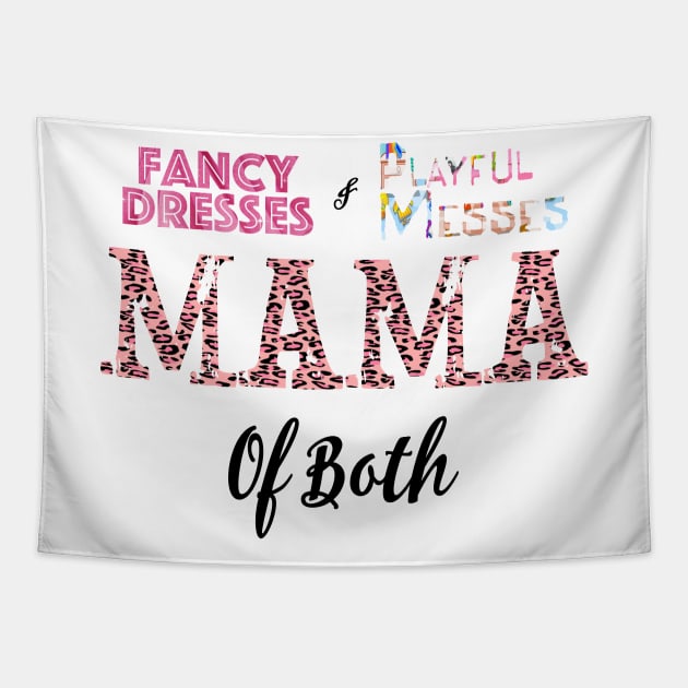 Fancy Dresses & Playful Messes Mama Of Both Tapestry by KifLeeDesigns