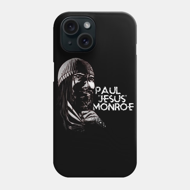 Paul Jesus Monroe Phone Case by CursedRose