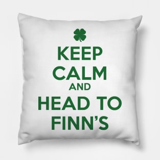 Keep Calm and Head to Finn's Pillow