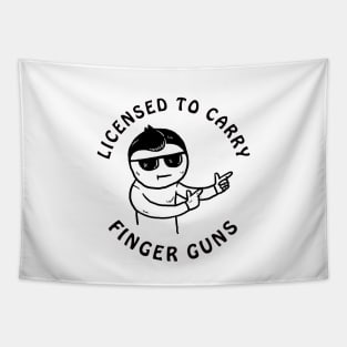 Licensed To Carry Finger Guns Tapestry