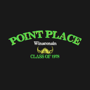 Point Place High T-Shirt